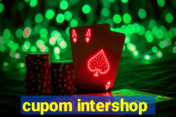 cupom intershop